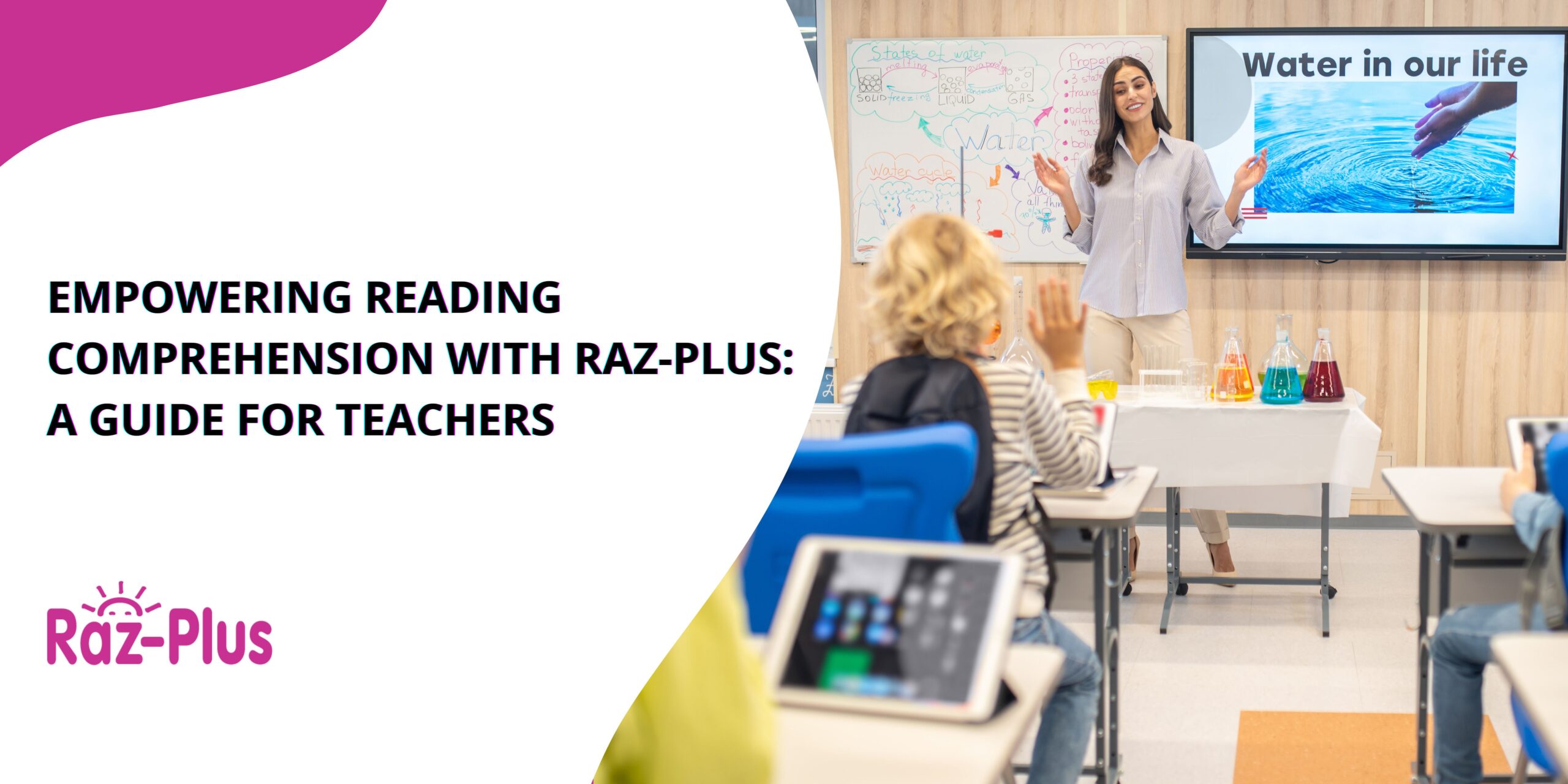 Empowering Reading Comprehension with RazPlus A Guide for Teachers